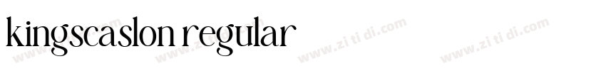 kingscaslon regular字体转换